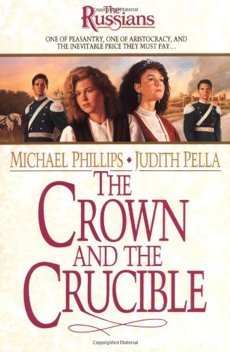 The Crown and the Crucible book cover