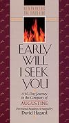 Early Will I Seek You (Rekindling the Inner Fire)
