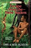 Escape from the Slave Traders
