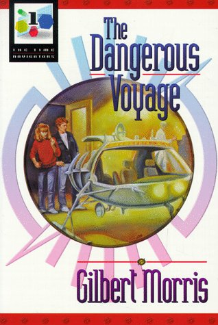 The Dangerous Voyage book cover