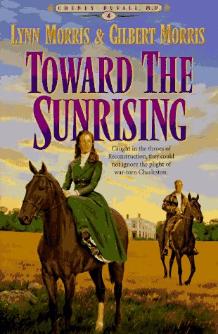 Toward the Sunrising book cover