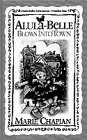 Alula-Belle Blows into Town book cover