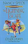 The Lightning Escape and Other Stories (Fairfield Friends Devotional Adventure)