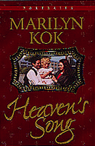 Heaven's Song (By: Marilyn R. Kok) cover