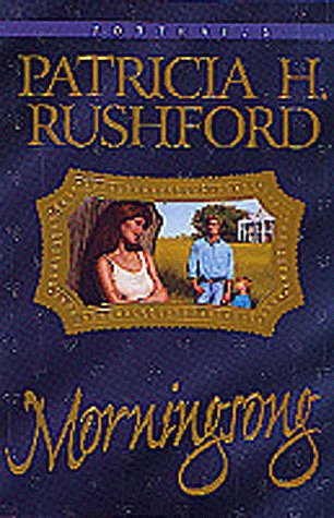 Morningsong (By: Patricia H. Rushford) cover