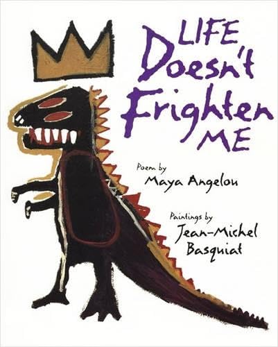 Life Doesn't Frighten Me book cover