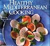 Healthy Mediterranean Cooking