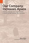 Our Company Increases Apace: History, Language, and Social Identity in Early Colonial Andover, Massachusetts