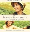 The Sense and Sensibility Screenplay & Diaries: Bringing Jane Austen's Novel to Film (Newmarket Pictorial Moviebooks)