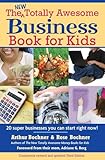 New Totally Awesome Business Book For Kids Revised Edition