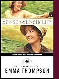 Sense And Sensibility The Screenplay Diaries