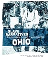 Slave Narratives: a Folk History of Slavery in the United States From Interviews with Former Slaves Ohio Narratives