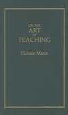 On the Art of Teaching (Little Books of Wisdom)