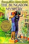 The Bungalow Mystery (Original Text)