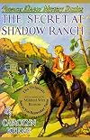 The Secret at Shadow Ranch (Original Text)