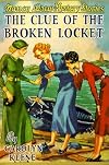The Clue of the Broken Locket (Original Text)