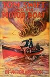 Tom Swift and His Motor-Boat; or, The Rivals of Lake Carlop
