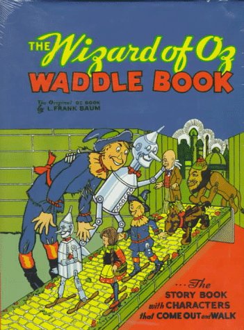 The Wizard of Oz Waddle Book