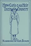 How Girls Can Help Their Country: Handbook for Girl Scouts