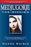 Medjugorje The Mission