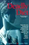 Deadly Diet