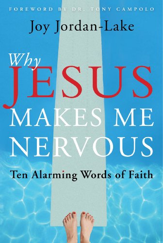 Why Jesus Makes Me Nervous book cover