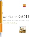 Writing to God: 40 Days of Praying with My Pen (Active Prayer Series)