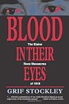 Blood in Their Eyes: The Elaine Race Massacres of 1919