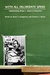 With All Deliberate Speed: Implementing Brown v. Board of Education