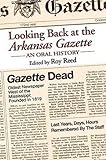 Looking Back at the Arkansas Gazette