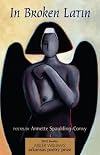In Broken Latin: Poems
