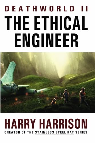 Deathworld II: The Ethical Engineer cover
