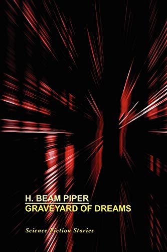 Graveyard of Dreams: Science Fiction Stories book cover