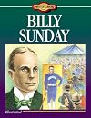 Billy Sunday: Young Readers Christian Library