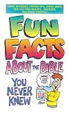 Fun Facts About the Bible