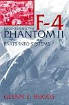 Engineering the F-4 Phantom II: Parts into Systems