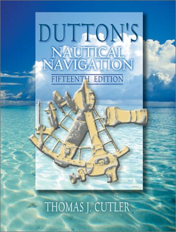 Dutton's Nautical Navigation (By: Thomas J. Cutler) cover