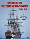 Modelling Sailing Men-Of-War: An Illustrated Step-By-Step Guide