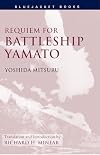 Requiem for Battleship Yamato (Bluejacket Books)