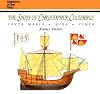 The Ships of Christopher Columbus: Santa Maria, Nina, Pinta (Anatomy of the Ship)