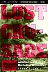 Lost Crusade: America's Secret Cambodian Mercenaries (Special Warfare Series)