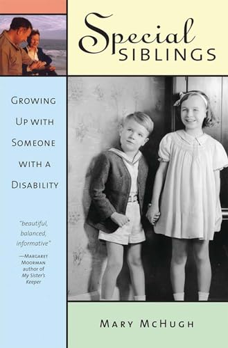 Special Siblings: Growing Up with Someone with a Disability, Revised Edition book cover