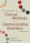 Introduction to Clinical Methods in Communication Disorders