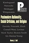 Postmodern Rationality, Social Criticism, and Religion