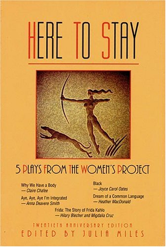 Here to Stay: Five Plays from the Women's Project book cover