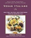 Vegan Italiano: Meat-free, Egg-free, Dairy-free Dishes from Sun-Drenched Italy