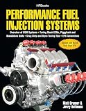 Performance Fuel Injection Systems Hp1557 How To Design Build Modify And Tune Efi And Ecu Systemscovers Components Se Nsors Fuel And Ignition Tuning The Stock Ecu Piggyback And Stan