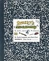 Sparky's Excellent Misadventures: My A.D.D. Journal