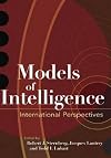 Models of Intelligence: International Perspective