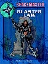 Blaster Law